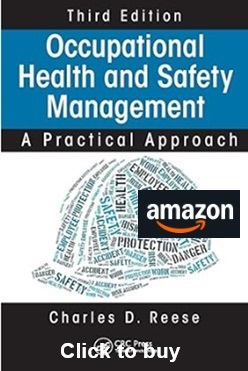 Occupational Health and Safety Management: A Practical Approach, Third Edition 3rd Edition