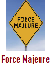 Force Majeure