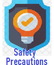 Safety Precautions